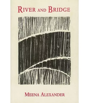 River and Bridge: Poems