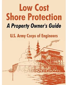 Low Cost Shore Protection: A Property Owner’s Guide