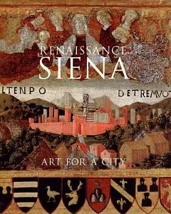 Renaissance Siena: Art for a City