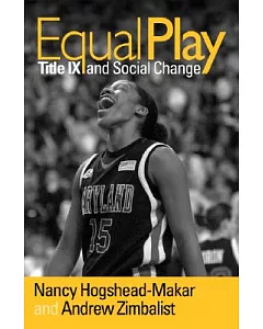 Equal Play: Title IX and Social Change