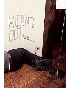 Hiding Out