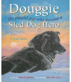 Douggie: The Playful Pup Who Became a Sled Dog Hero