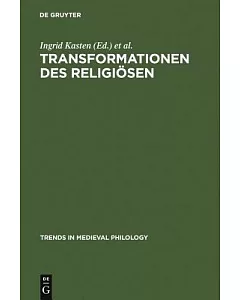 Transformationen Des Religiosen: Performativitat Und Textualitat Im Geistlichen Spiel