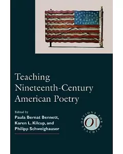Teaching Nineteenth-Century American Poetry