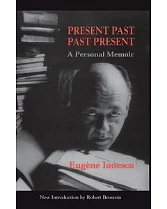 Present Past, Past Present: A Personal Memoir