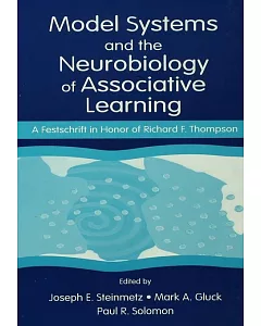 Model Systems in Neurobiology of Associative Learning: A Festschrift in Honor of Richard F. Thompson