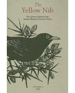 The Yellow Nib: Literary Journal of the Seamus Heaney Centre for Poetry