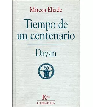 Tiempo de un centenario & Dayan/ Time of A Centenary & Dayan