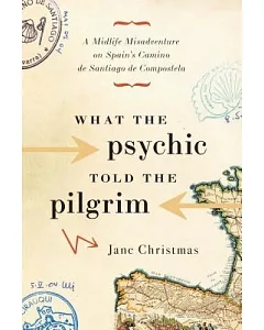 What the Psychic Told the Pilgrim