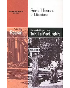 Racism in Harper Lee’s to Kill a Mockingbird
