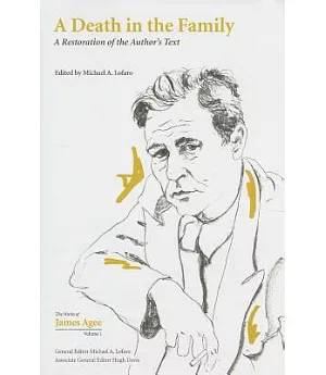 A Death in the Family: A Restoration of the Author’s Text