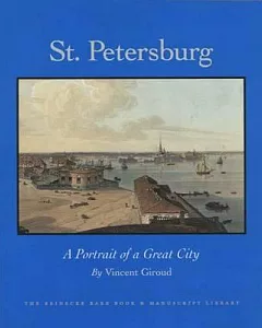 St. Petersburg: A Portrait of a Great City