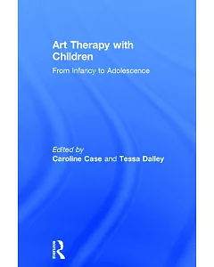 Art Therapy With Children: From Infancy to Adolescence