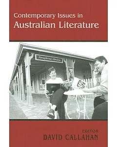 Contemporary Issues in Australian Literature: International Perspectives