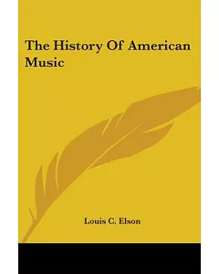 The History of American Music