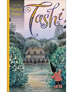 Tashi and the Haunted House