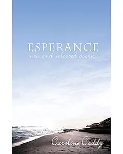 Esperance: New and Selected Poems