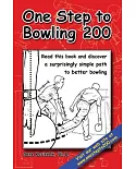 One Step to Bowling 200