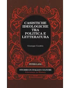 Casistiche Ideologiche Tra Politica E Letteratura