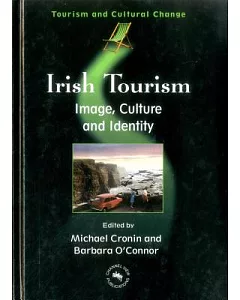 Irish Tourism: Image, Culture, and Identity