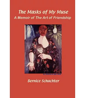 The Masks of My Muse