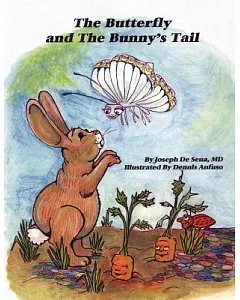 The Butterfly and the Bunny’s Tail