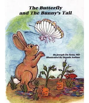 The Butterfly and the Bunny’s Tail