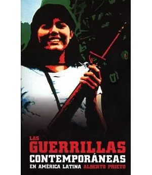 Las Guerrillas Contemporaneas En America Latina