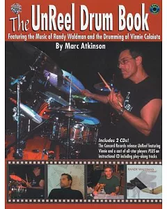 The Unreel Drum Book: Transcriptions and Exercises From the Randy Waldman Recording UnReel