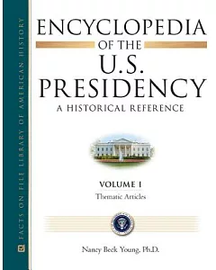 Encyclopedia of the U.S. Presidency