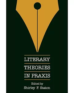 Literary Theories in Praxis