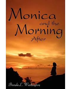 Monica and the Morning After
