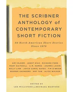 The Scribner Anthology of Contemporary Short Fiction: 50 North American Short Stories Since 1970