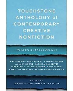 Touchstone Anthology of Contemporary Creative Nonfiction: Work from 1970 to the Present