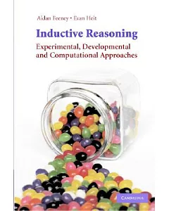 Inductive Reasoning: Cognitive, Developmental, and Computational Approaches