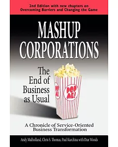 Mashup Corporations: The End of Business As Usual