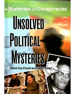 Unsolved Political Mysteries