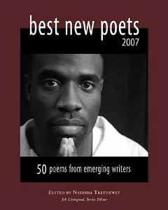 Best New Poets 2007: 50 Poems from Emerging Writers
