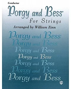 Porgy and Bess for Strings: Conductor