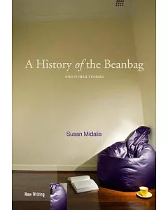 A History of the Beanbag and Other Stories