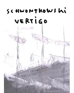 norbert Schwontkowski: Vertigo