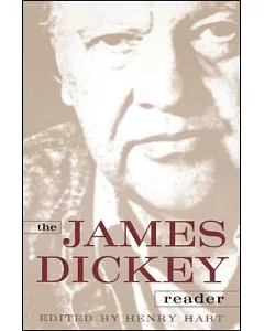 The james Dickey Reader