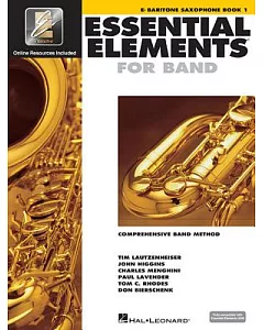 Essential Elements 2000: Comprehensive Band Method : Eb Baritone Saxophone, Book 1