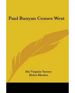 Paul Bunyan Comes West