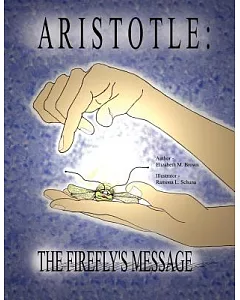 Aristotle: The Firefly’s Message