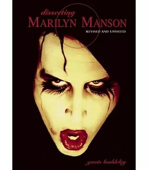 Dissecting Marilyn Manson