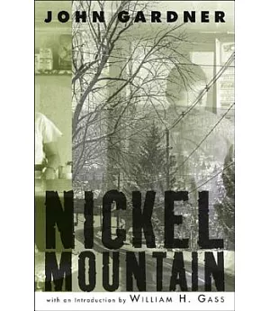 Nickel Mountain: A Pastoral Novel