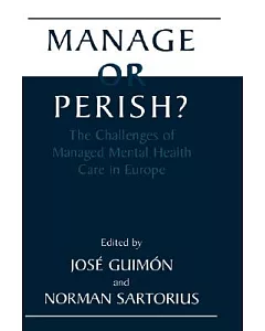 Manage of Perish?: The Challenges of Managed Mental Health Care in Europe
