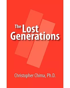 The Lost Generations