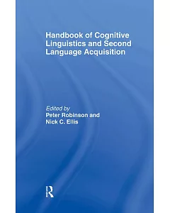 Handbook of cognitive Linguistics and Second Language Acquisition